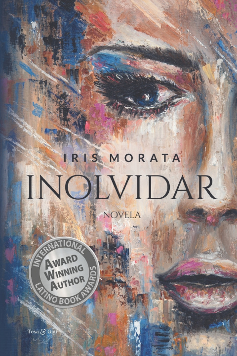 Kniha Inolvidar Iris Morata