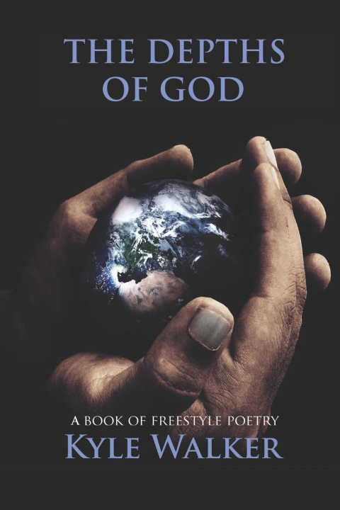 Kniha The Depths of God Kyle Walker