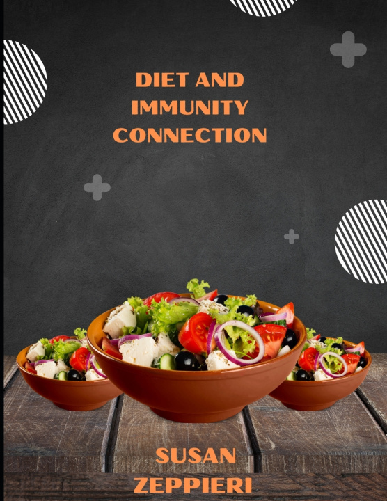 Knjiga Diet And Immunity Connection Susan Zeppieri