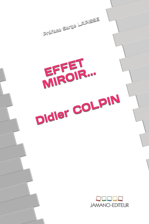 Kniha EFFET MIROIR... Didier COLPIN