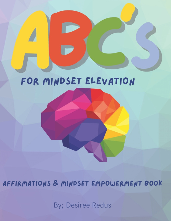 Kniha ABC's For Mindset Elevation Desiree Redus