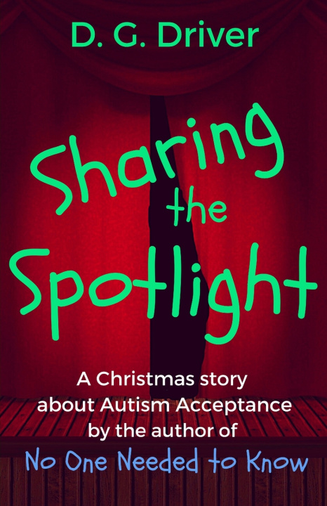 Book Sharing the Spotlight D. G. Driver