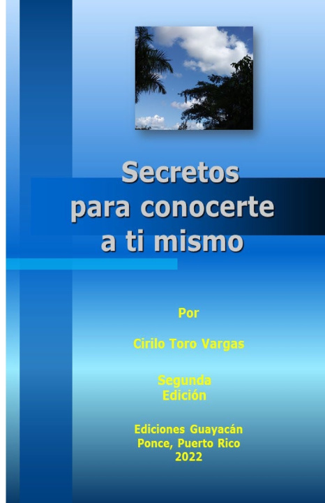 Knjiga Secretos para conocerte a ti mismo Cirilo Toro Vargas