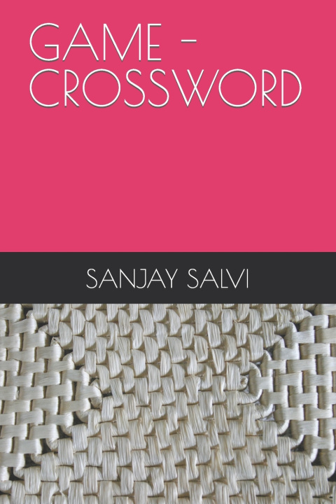 Knjiga GAME - CROSSWORD SANJAY SALVI