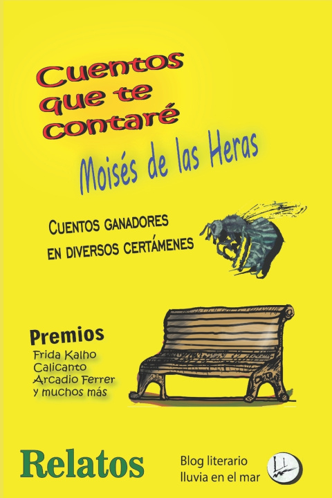 Knjiga Cuentos que te contaré Moises de las Heras