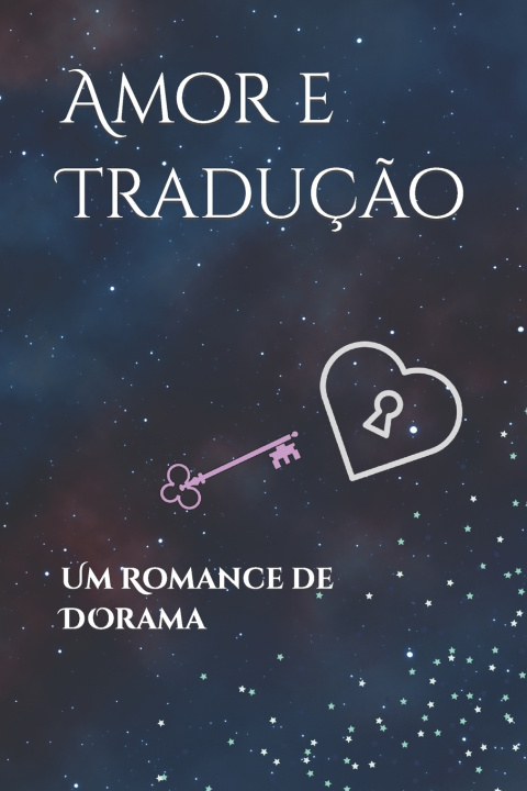 Knjiga Amor e tradução Kristal Moreira Gouveia