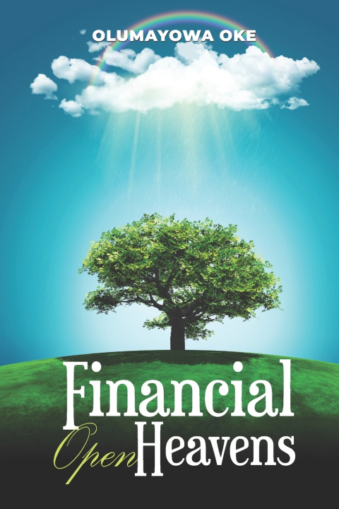 Knjiga Financial Open Heavens Olumayowa Oke