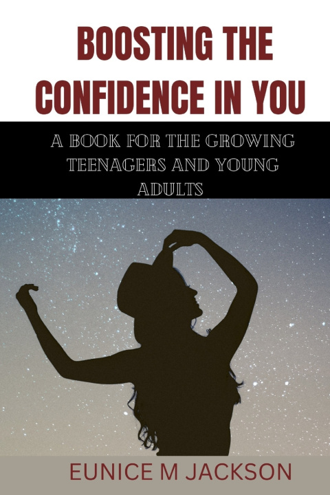 Kniha Boosting the confidence in you Eunice M Jackson