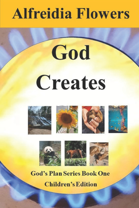 Kniha God Creates Alfreidia Flowers