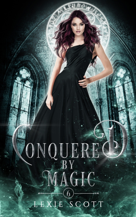 Knjiga Conquered By Magic Lexie Scott