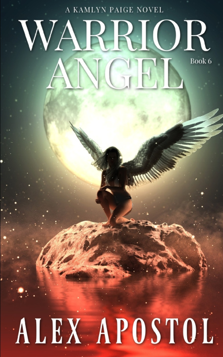 Kniha Warrior Angel Alex Apostol