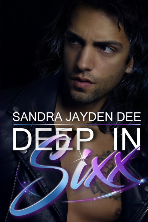 Knjiga Deep in Sixx Sandra Jayden Dee