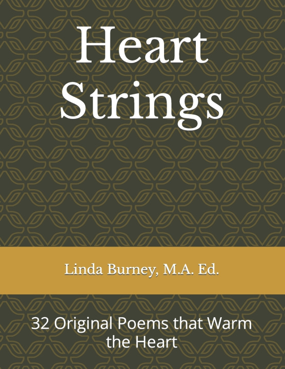 Kniha Heart Strings Linda L Burney MA.Ed.