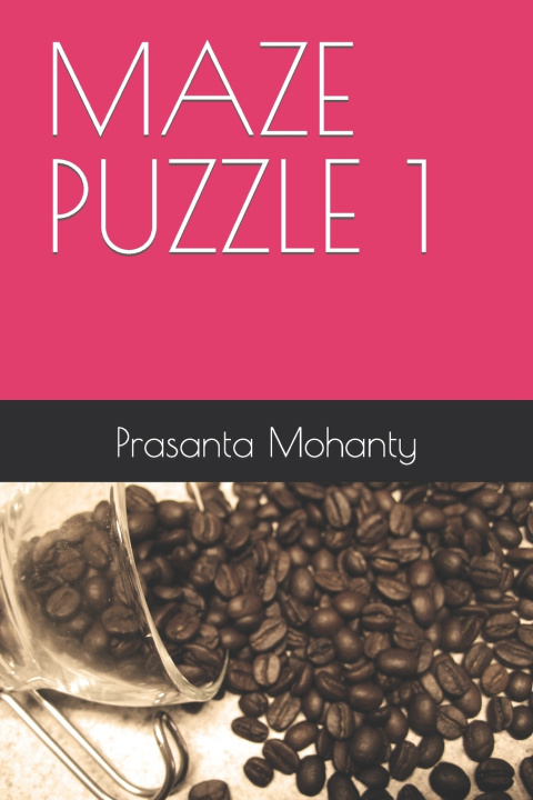 Knjiga MAZE PUZZLE 1 Prasanta Mohanty