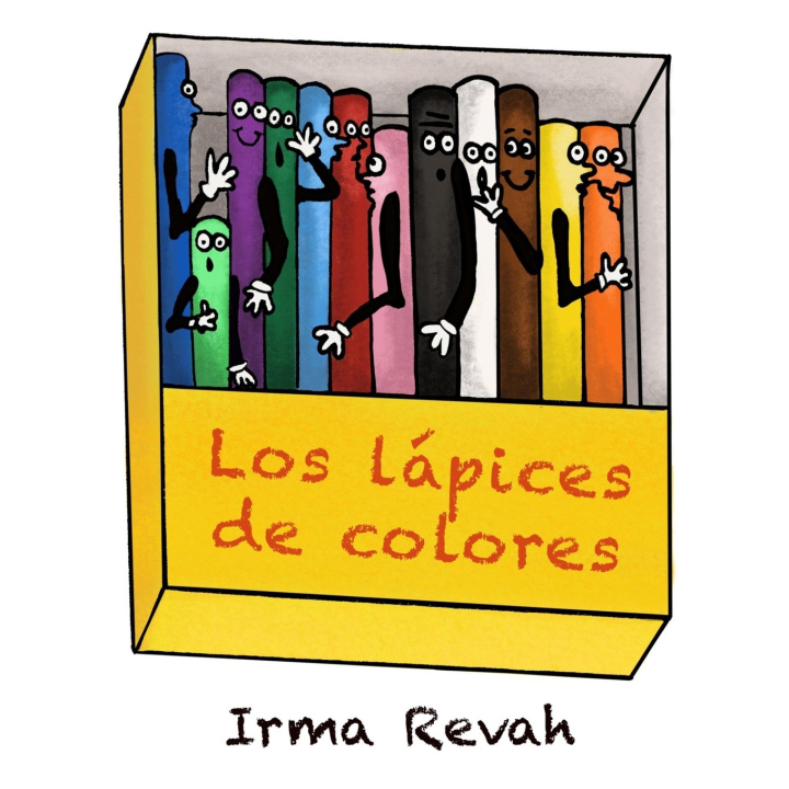 Kniha Los lápices de colores Irma Revah
