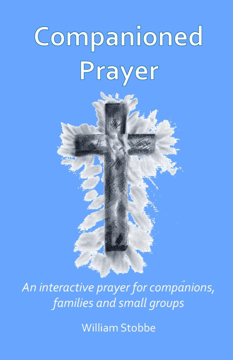 Knjiga Companioned Prayer William Stobbe