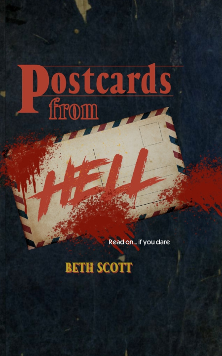 Kniha Postcards from Hell Beth Scott