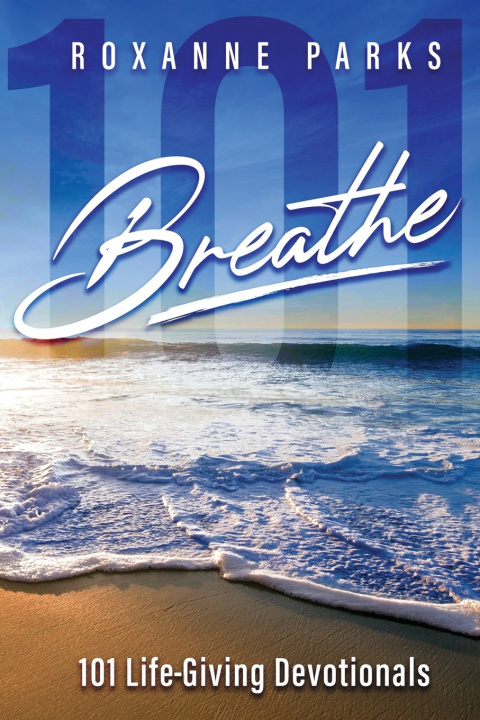 Book Breathe Roxanne Parks
