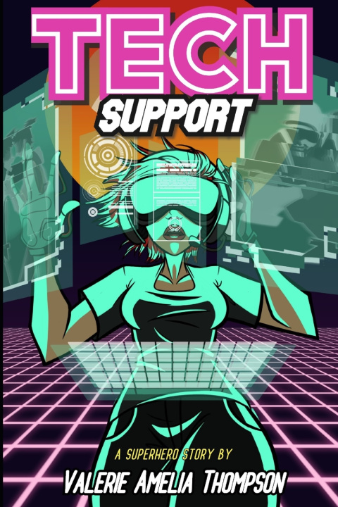 Knjiga Tech Support Valerie Amelia Thompson