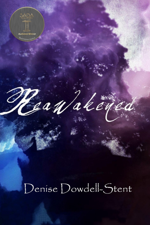 Kniha Reawakened Denise Dowdell-Stent