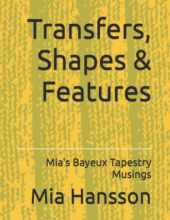 Kniha Transfers, Shapes & Features Mia Hansson