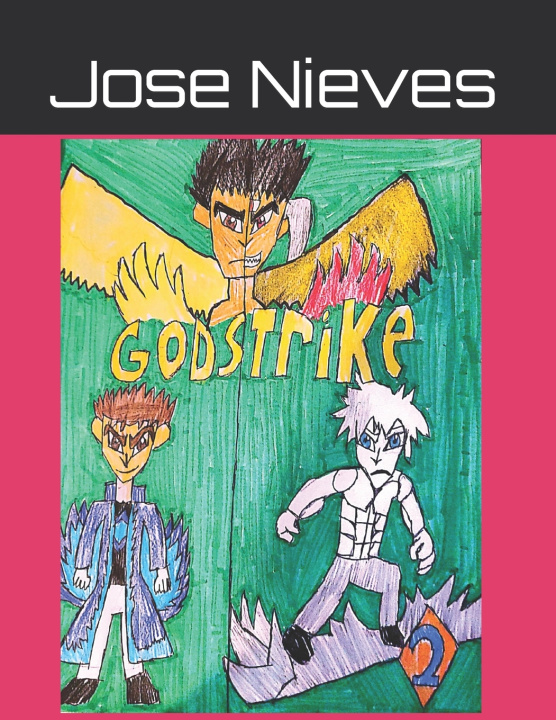 Kniha Godstrike Volume 2 Jose Javier Nieves