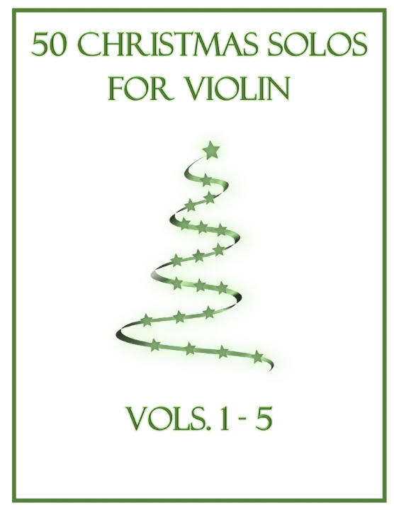 Kniha 50 Christmas Solos for Violin B. C. Dockery