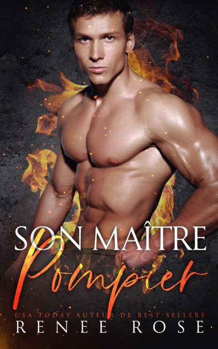 Kniha Son Maître Pompier Renee Rose