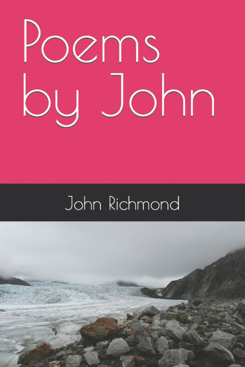 Knjiga Poems by John John Richmond