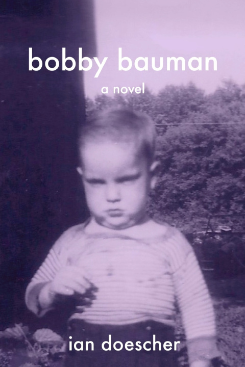 Kniha Bobby Bauman Ian Doescher