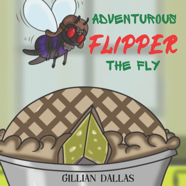 Book ADVENTUROUS FLIPPER THE FLY GILLIAN DALLAS