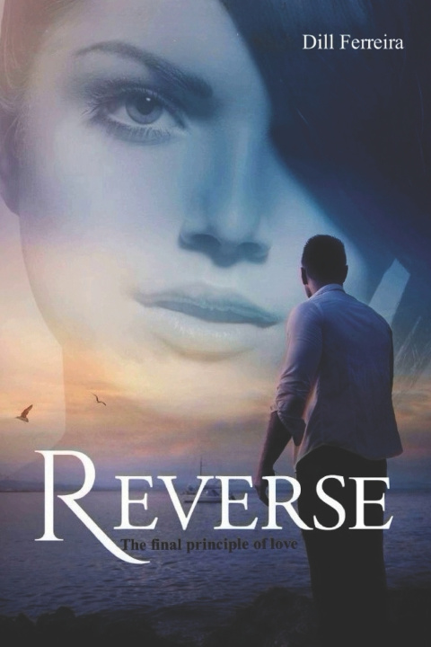 Knjiga REVERSE Dill Ferreira