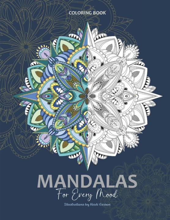 Книга Mandalas For Every Mood Heidi E Larson
