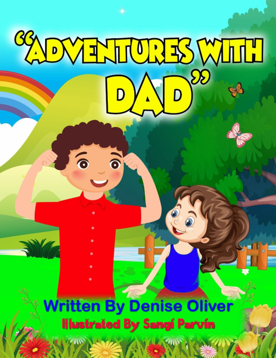 Knjiga Adventures With Dad Denise Oliver