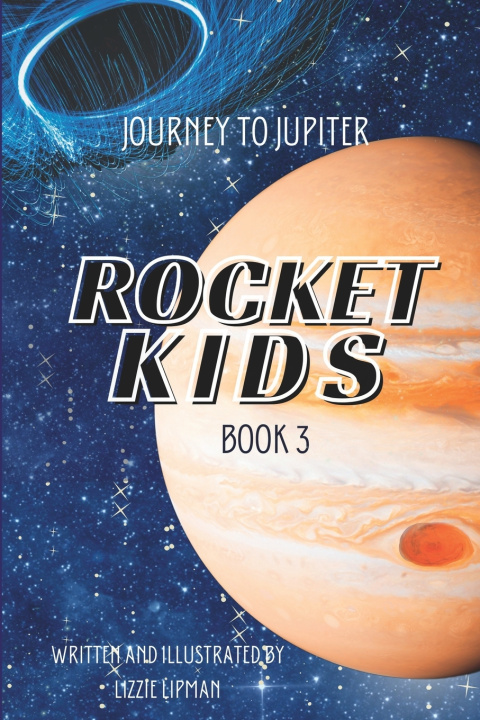 Книга Journey to Jupiter Lizzie Lipman