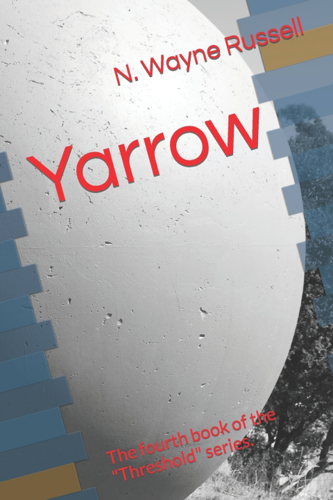Kniha Yarrow N. Wayne Russell