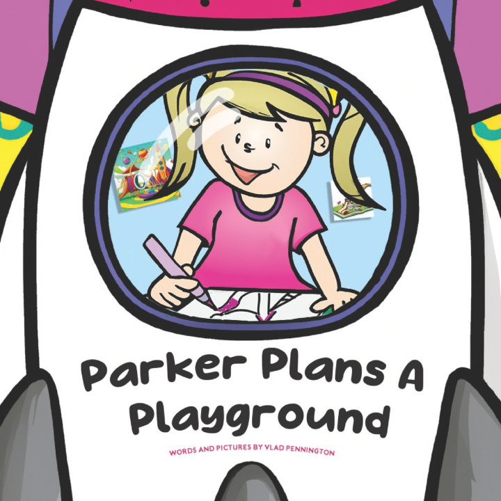 Книга Parker Plans A Playground Vlad Pennington