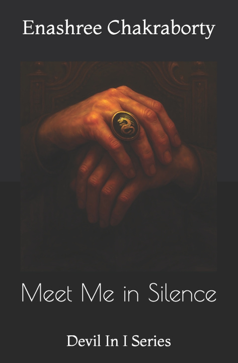 Книга Meet Me in Silence Enashree Chakraborty