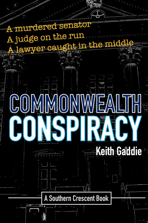 Kniha Commonwealth Conspiracy Keith Gaddie