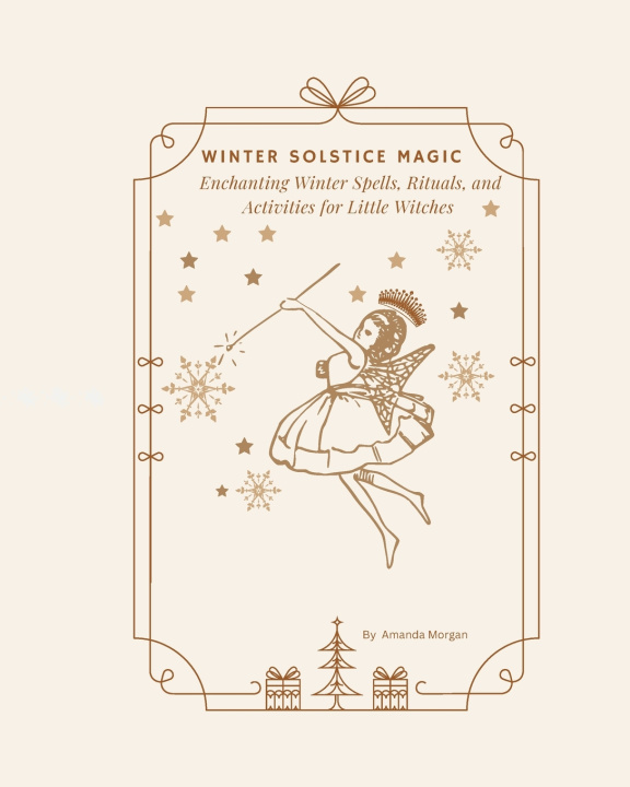 Kniha Winter Solstice Magic Amanda June Morgan