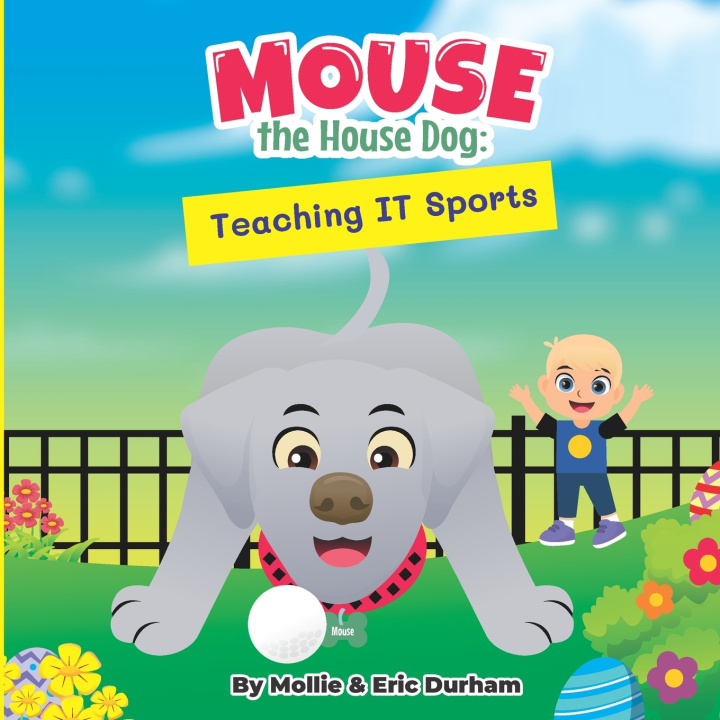 Книга Mouse the House Dog Eric W. Durham Sr