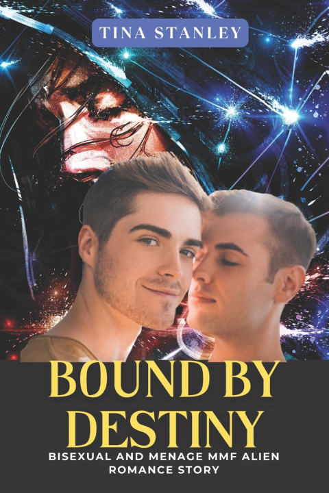 Knjiga Bound by Destiny Tina Stanley