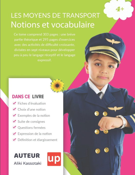 Kniha LES MOYENS DE TRANSPORT | Notions et vocabulaire Aliki Kassotaki