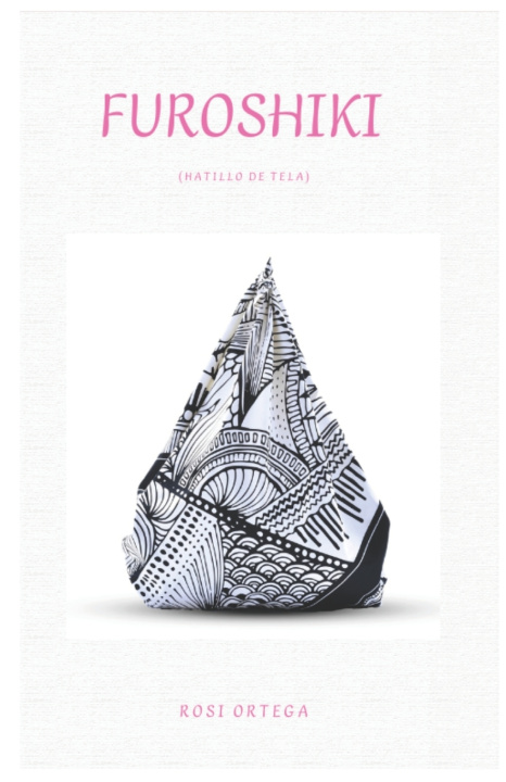 Libro Furoshiki Rosi Ortega