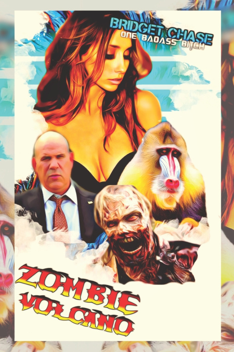 Kniha Zombie Volcano Bridget Chase