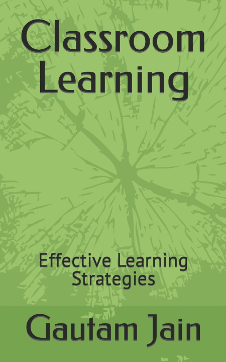 Book Classroom Learning Gautam Jain