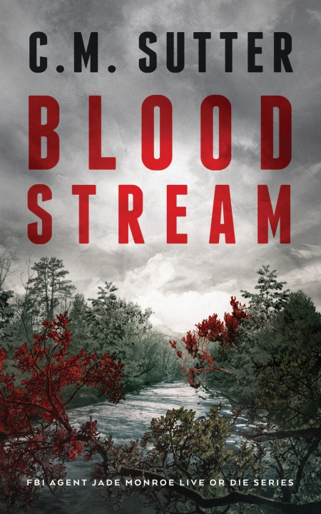 Book Blood Stream C. M. Sutter