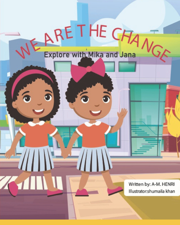 Knjiga WE ARE THE CHANGE A-M HENRI