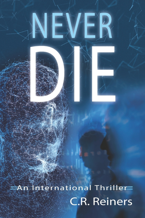 Kniha NEVER DIE CRAIG R. Reiners