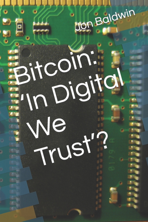 Kniha Bitcoin Jon Baldwin